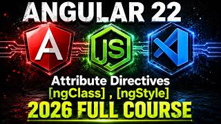 Angular 22 Attribute Directives  | ngClass & ngStyle Explained | Part 8