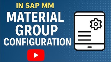 Material Group Configuration in SAP MM | Step-by-Step SAP MM Tutorial for Beginners