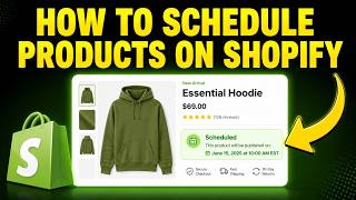 How to Schedule Products on Shopify (FAST & EASY)
