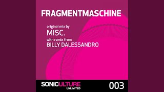 Fragmentmaschine (Original Mix)