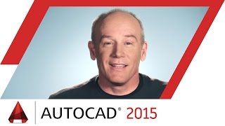 Introducing AutoCAD 2015: Overview | AutoCAD Introducing AutoCAD 2015: Overview | AutoCAD