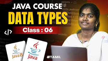 Java Programming 2025 | Ep-6 | What is Datatypes | in தமிழ்