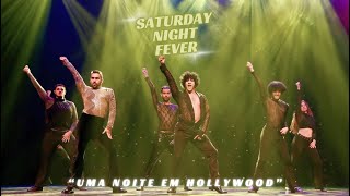 SATURDAY NIGHT FEVER “DISCO INFERNO” | Uma Noite Em Hollywood (2023)