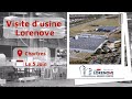 Usine lorenove  visite des ateliers de fabrications des menuiseries du groupe lorillard