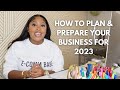 How to prepare your business for 2023 + Develop your Q1 strategy | Troyia Monay