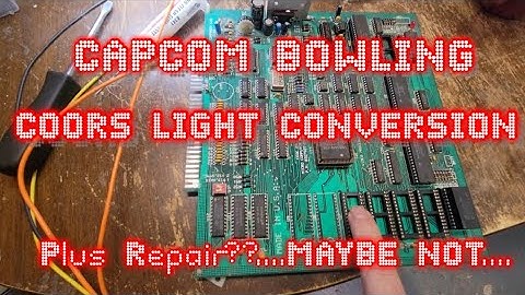 Capcom Bowling to Coors Light Bowling conversation and explanation ...and uh oh we have problems!!