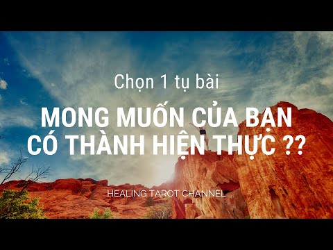 Video: Làm Thế Nào để Hình Thành Mong Muốn Của Bạn