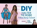Tie Front Halter Long / Short Length Robe Sewing Tutorial ~ Sew with me 🧵#pdfpattern #diysewing