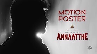 Annaatthe Motion Poster | First Look | Rajinikanth | Sun Pictures | D.Imman | Thalaivar 168