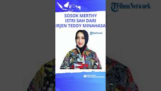 Mami Linda Akui Jadi Istri Siri Irjen Teddy Minahasa, Istri Sah Merthy Kushandayani Jadi Sorotan
