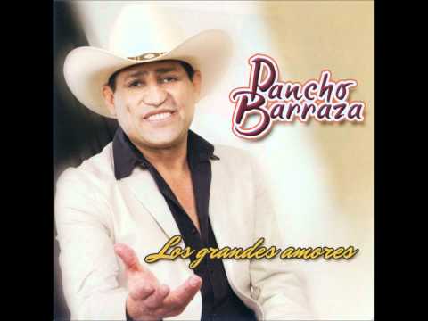 Cuidame - Pancho Barraza