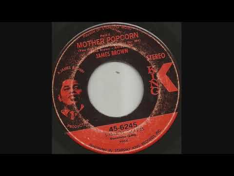 1969 Mother Popcorn - James Brown (stereo 45 rpm) - YouTube