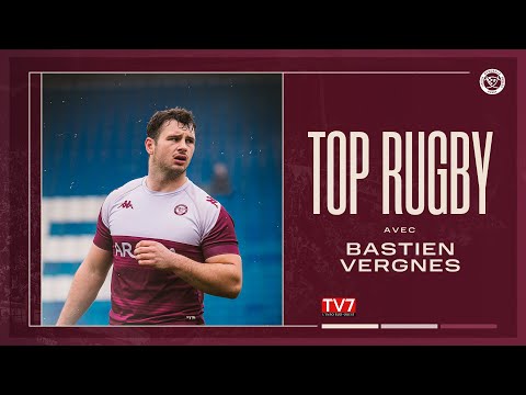 Aperçu de la vidéo « Top Rugby avec Bastien Vergnes »