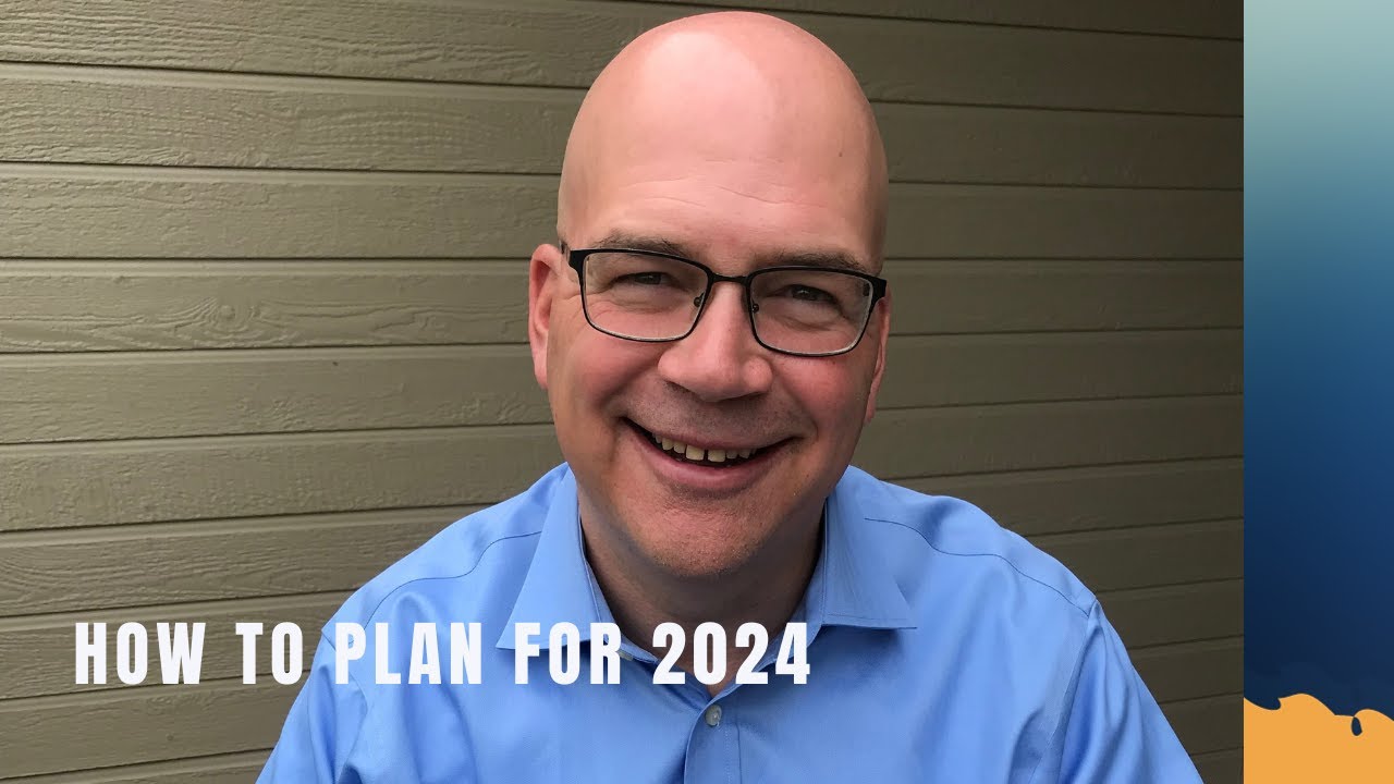 How to Plan for 2024 YouTube