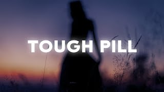 Video thumbnail of "Izzy Bizu - Tough Pill (Lyrics)"