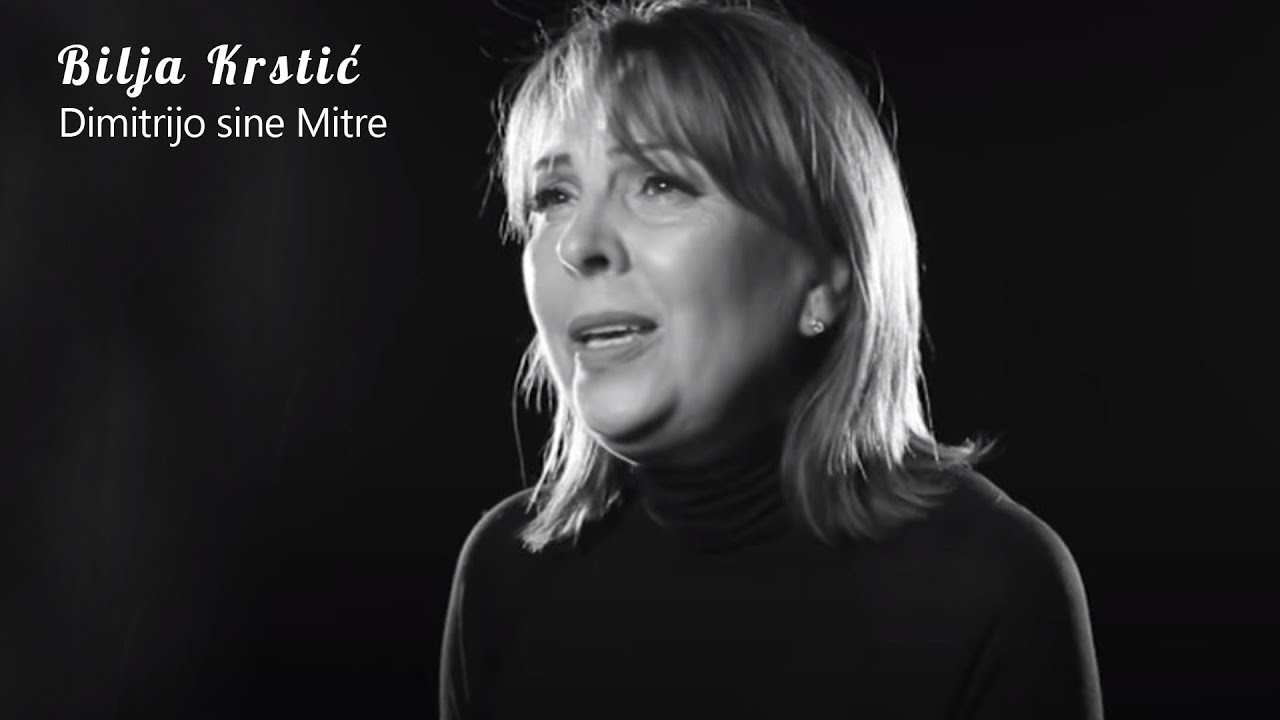 Bilja Krstić - Dimitrijo sine Mitre (Official Video)