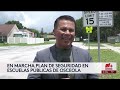 Regreso a clases en Osceola: 55 agentes capacitados y tolerancia cero con el exceso de velocidad