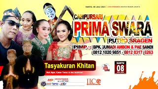 04 🔴 Live 08/07/23 Cs. PRIMA SWARA 0821 1020 9851 | Khitanan Kel. Bpk. Catur Tulus & Ibu Sutrismi