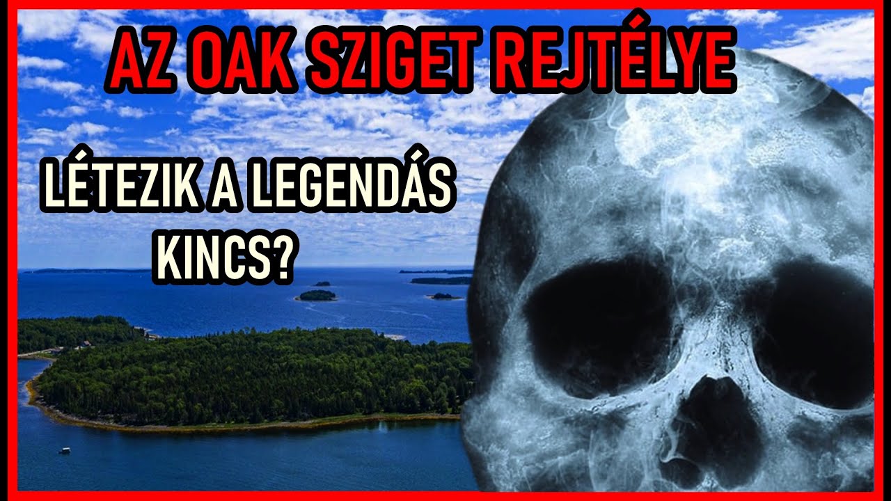 AZ OAK SZIGET REJTÉLYE - MIT REJT A TITOKZATOS PÉNZAKNA?