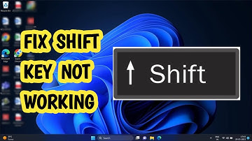 How to Fix Shift Key Not Working on Windows 11/10 (EASY)