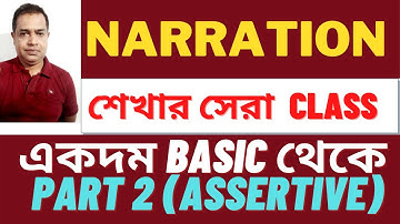 Narration Change in Bengali | | Direct and Indirect Speech in English (Assertive)  | Part 2