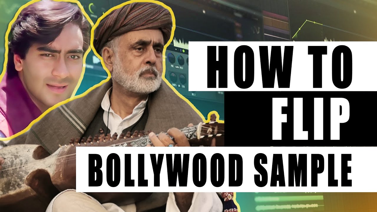 Can't Miss Trends About HOW TO FLIP BOLLYWOOD SAMPLE IN FL STUDIO HINDI