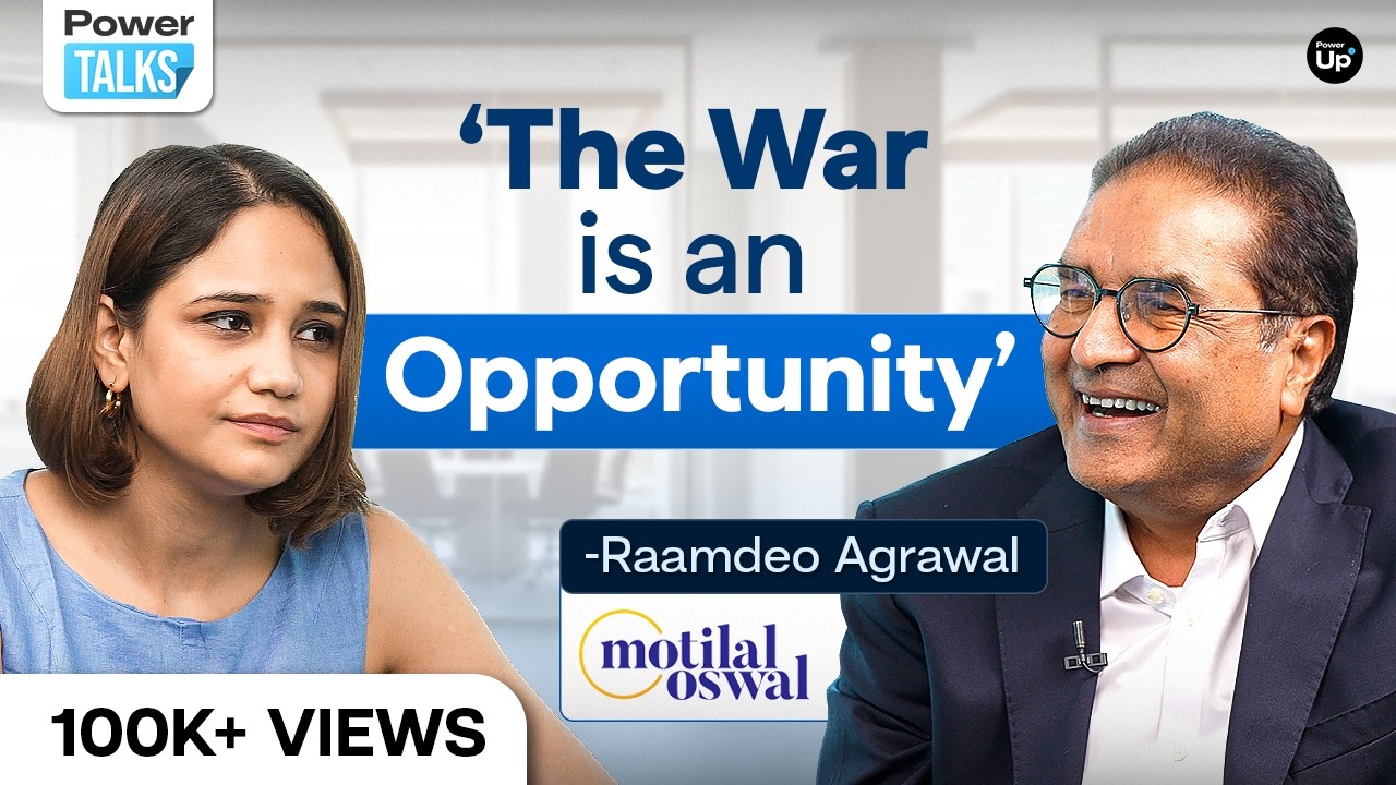 Raamdeo Agrawal - "If Oil Stays At $150...Global RECESSION" l Power Talks Ep 17