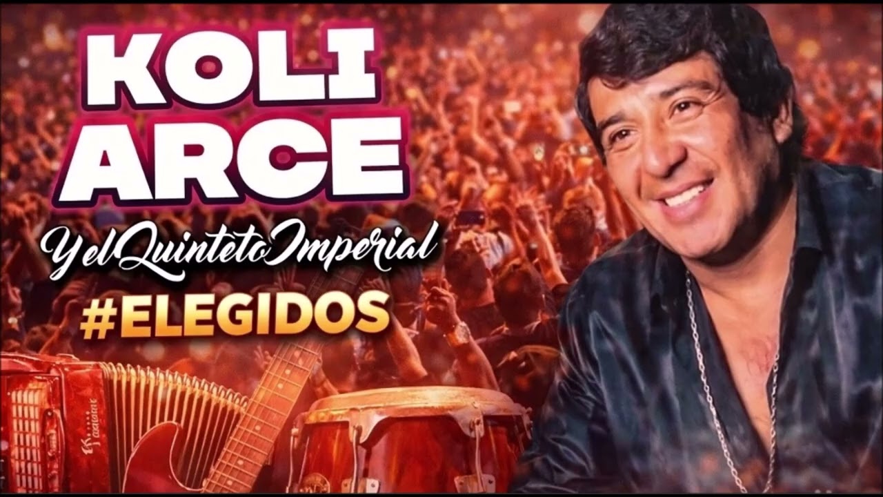 😢 Imposible No Emocionarse | Koli Arce y el Quinteto Imperial – 12 Clásicos Eternos