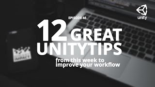 Famous 6 great unitytips from this week to improve your workflow #ep46 Net Worth