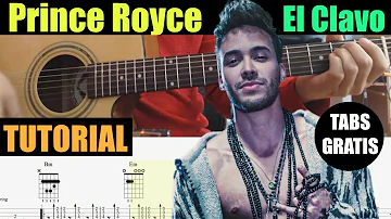 Prince Royce - El Clavo (Tutorial de Guitarra)