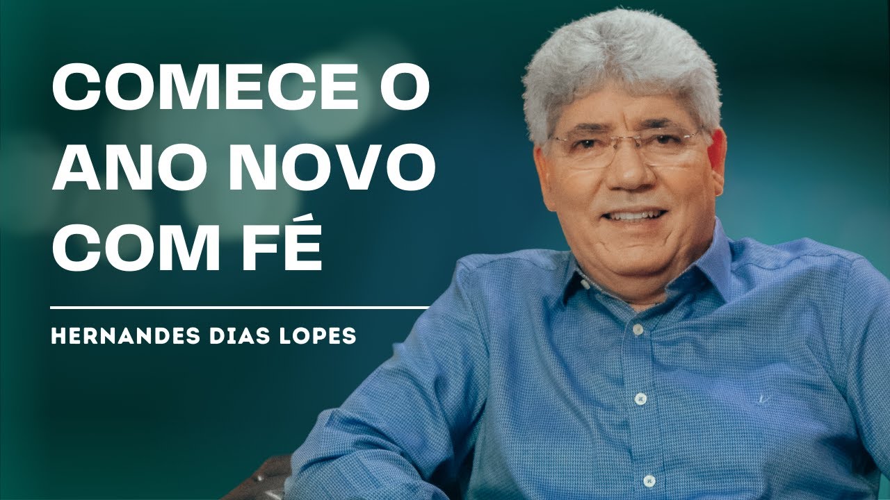 COMO PLANEJAR 2026 COM FÉ E GRATIDÃO - HERNANDES DIAS LOPES