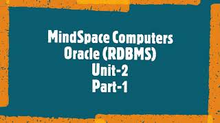 ORACLE UNIT-2 Part-1 | RDBMS | Data Types | E.F. Codd's 12 Laws | Keys | DDL | INTEGRITY CONSTRAINTS