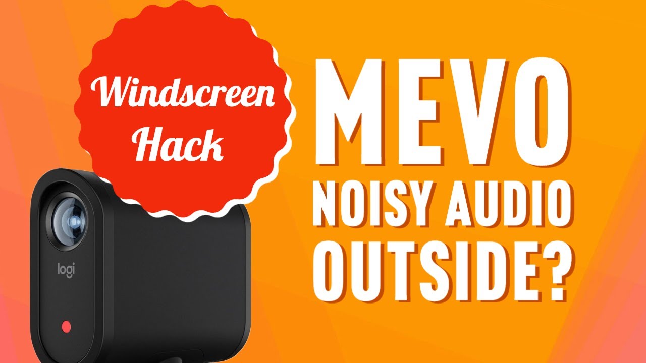 Fix wind noise on your Mevo