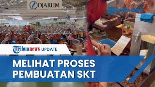 Telaten dan Cekatan, 3800 Pekerja Wanita Diberdayakan Produksi Sigaret Kretek Tangan PT Djarum Kudus