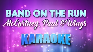 Download Lagu McCartney, Paul \u0026 Wings - Band On The Run (Karaoke \u0026 Lyrics) MP3 Download Lagu McCartney, Paul \u0026 Wings - Band On The Run (Karaoke \u0026 Lyrics) MP3