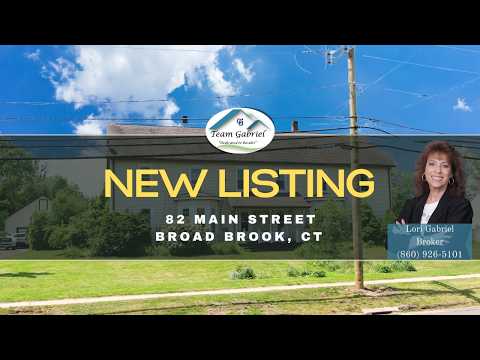 82 Main Street, Broad Brook, CT home video tour