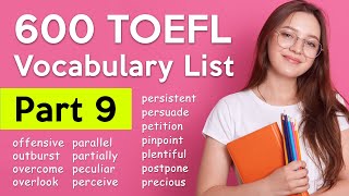 600 TOEFL Vocabulary - Part 9 | Useful Words