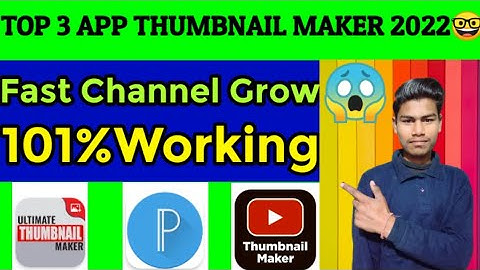 Top 3 Best Thumbnail Maker For Youtube 2022| Best Youtube Thumbnails Making Apps For Android Gaming