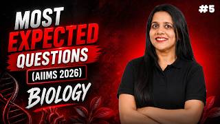 AIIMS 2026 Biology Most Expected Questions | High Yield PYQs &amp; Important Topics | Nursing Exams #5