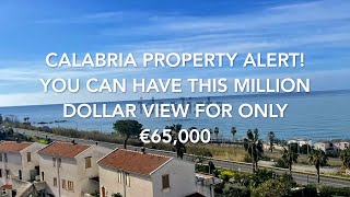 Calabria Property Alert! You Can Have These Million Dollar Views For Only €65,000!