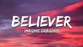 Imagine Dragons - Believer Lyrics