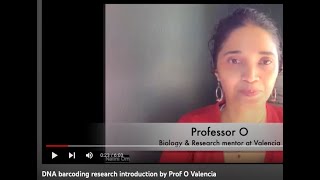 DNA barcoding research introduction by Prof O Valencia