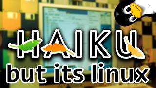 Quick look at VitruvianOS - Haiku/BeOS but its Linux