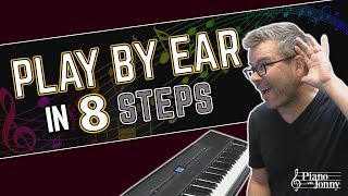 8 Steps to Play Music By Ear