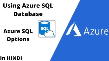 How to create SQL database in Azure| Understanding Azure SQL |Azure for Beginners| In Hindi