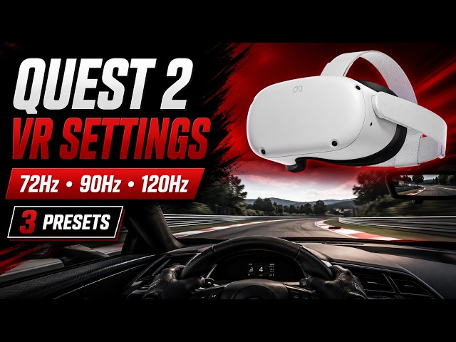 New* Assetto Corsa Quest 2 VR Settings Revisited: Oculus