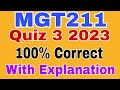 MGT211 Quiz 3 2024 ||Mgt211 quiz 3 solution 2024 ||Mgt211 quiz 3 spring 2024||mgt211 quiz 3 2024