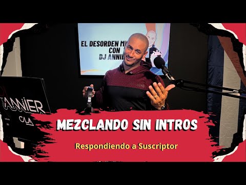 Mezclando Sin Intros