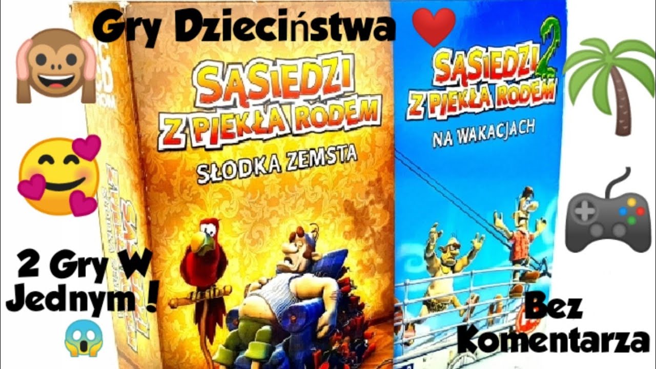 🥰,,Sąsiedzi z Piekła Rodem: Słodka Zemsta + Na Wakacjach"🌴 [2 Gry W