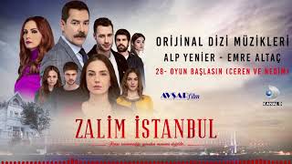 Video thumbnail of "Zalim İstanbul Soundtrack - 28 Oyun Başlasın / Ceren ve Nedim (Alp Yenier, Emre Altaç)"